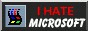Hate Microsoft